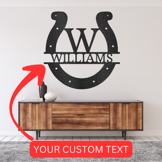 Custom Horseshoe Metal Sign - Personalized Good Luck Wall Decor