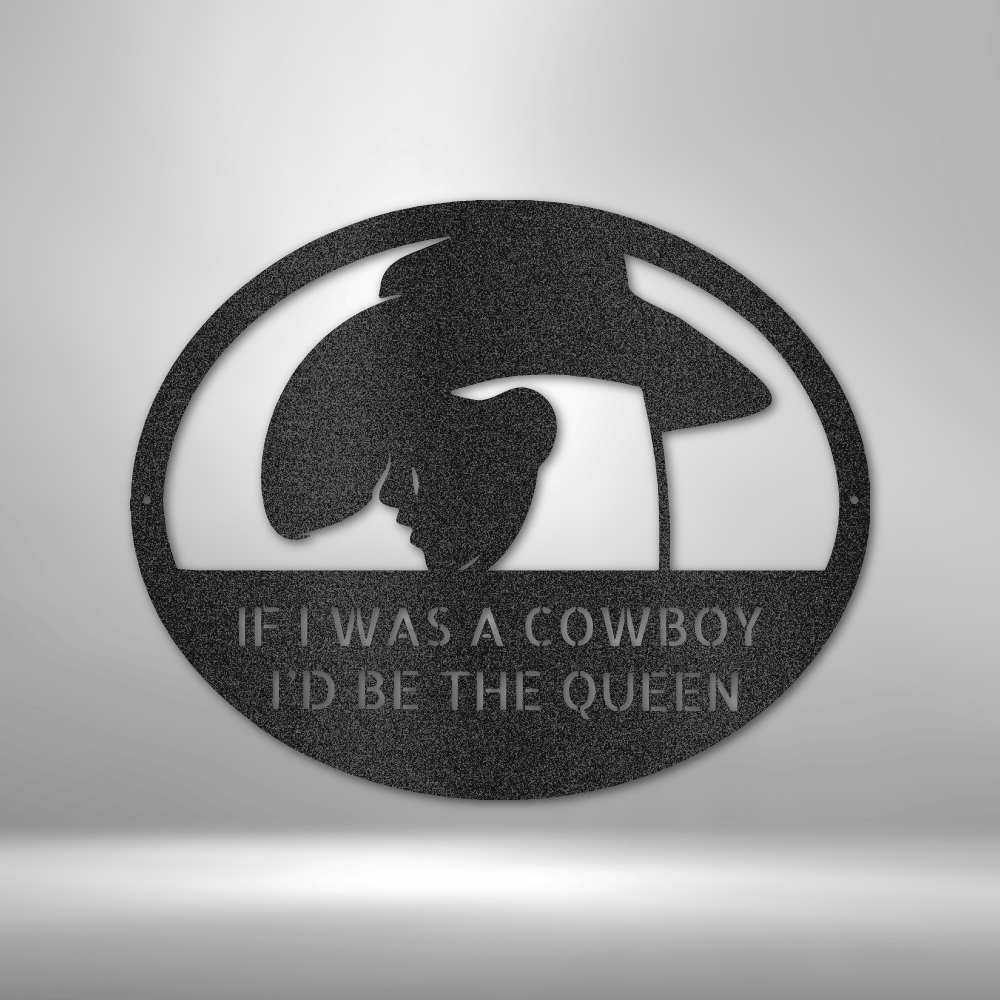 Cowgirl Queen Custom Metal Sign - Personalized Western Woman Wall Art